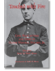 Touched With Fire: Civil War Letters and Diary of Oliver Wendell Holmes, Jr.-thumb