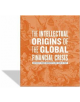 The Intellectual Origins of the Global Financial Crisis - 9780823249602-thumb