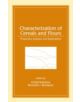 Characterization of Cereals and Flours - 9780824707347-thumb