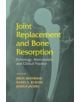 Joint Replacement and Bone Resorption - 9780824729547-thumb