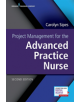 Project Management for the Advanced Practice Nurse - Springer Publishing Co Inc - 9780826161956-thumb