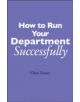 How to Run Your Department Successfully - 9780826470416-thumb