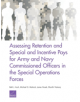 Assessing Retention and Special and Incentive Pays for Army and Navy Commissioned Officers in the Special Operations Forces --thumb