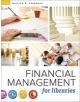 Financial Management for Libraries - 9780838915608-thumb