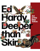 Ed Hardy: Deeper Than Skin - 9780847867349-thumb