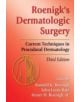 Roenigk's Dermatologic Surgery - 9780849337185-thumb