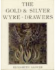 The Gold and Silver Wyre-Drawers - 9780850332483-thumb