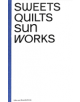 Ulla von Brandenburg: Sweets, Quilts, Sun, Works - 9780854882694-thumb