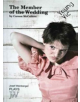 The Member of the Wedding - 9780856763106-thumb