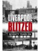 Liverpool Blitzed - 9780857040794-thumb