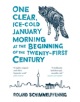 One Clear Ice-cold January Morning at the Beginning of the 21st Century - Quercus Publishing - 9780857056979-thumb