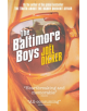 The Baltimore Boys - Quercus Publishing - 9780857058508-thumb