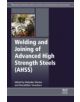 Welding and Joining of Advanced High Strength Steels (AHSS) - 9780857094360-thumb