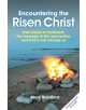 Encountering the Risen Christ - 9780857464286-thumb