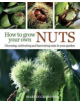 How to Grow Your Own Nuts - 9780857843937-thumb