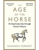 The Age of the Horse - 9780857899002-thumb