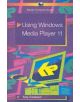 Using Windows Media Player 11 - Bernard Babani Publishing - 9780859345736-thumb