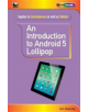 An Introduction to Android 5 Lollipop - 9780859347549-thumb