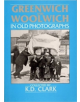 Greenwich & Woolwich In Old Photographs - 9780862996246-thumb