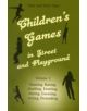 Children's Games in Street and Playground - 9780863156670-thumb