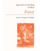 Approaches to Teaching Goethe's Faust - 9780873525022-thumb