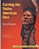 Carving the Native American Face - 9780887407154-thumb