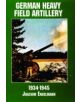 German Heavy Field Artillery in World War II - Schiffer Publishing Ltd - 9780887407598-thumb