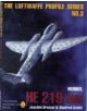 Heinkel He 219 Uhu: Luftwaffe Profile Series 3 - 9780887408199-thumb