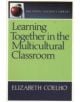 Learning Together in the Multicultural Classroom - 9780887510649-thumb