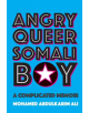 Angry Queer Somali Boy - 9780889776593-thumb