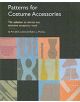 Patterns for Costume Accessories - 9780896762411-thumb