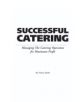 Food Service Professionals Guide to Successful Catering - Atlantic Publishing Co - 9780910627221-thumb