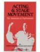 Acting & Stage Movement - 9780916260309-thumb