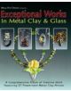 Exceptional Works in Metal, Clay & Glass - 9780919985568-thumb