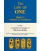 Law of One Book V: Personal Material Fragments Omitted from the First Four Books - 9780924608216-thumb