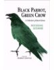 Black Parrot, Green Crow - 9780934211741-thumb