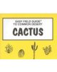 Easy Field Guide to Common Desert Cactus - 9780935810158-thumb