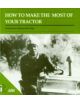 How to Make the Most of your Tractor - 9780946688517-thumb