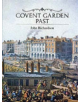 Covent Garden Past - 9780948667275-thumb