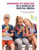 Growing up Healthy in a World of Digital Media - 9780952836414-thumb