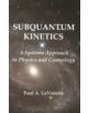 Subquantum Kinetics - 9780964202573-thumb