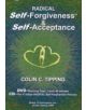 Radical Self-Forgiveness and Self-Acceptance - 9780978699307-thumb