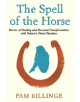 The Spell of the Horse - 9780995473553-thumb