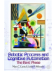 Robotic Process and Cognitive Automation: The Next Phase - 9780995682016-thumb