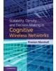 Scalability, Density, and Decision Making in Cognitive Wireless Networks - 9781107015494-thumb