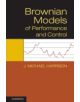 Brownian Models of Performance and Control - 9781107018396-thumb