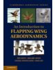 An Introduction to Flapping Wing Aerodynamics - 9781107037267-thumb