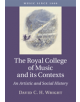 The Royal College of Music and its Contexts - 9781107163386-thumb