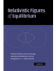 Relativistic Figures of Equilibrium - 9781107407350-thumb