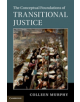 The Conceptual Foundations of Transitional Justice - 9781107449688-thumb